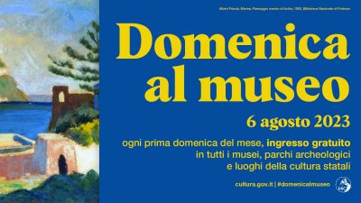DOMENICA AL MUSEO AGOSTO 2023